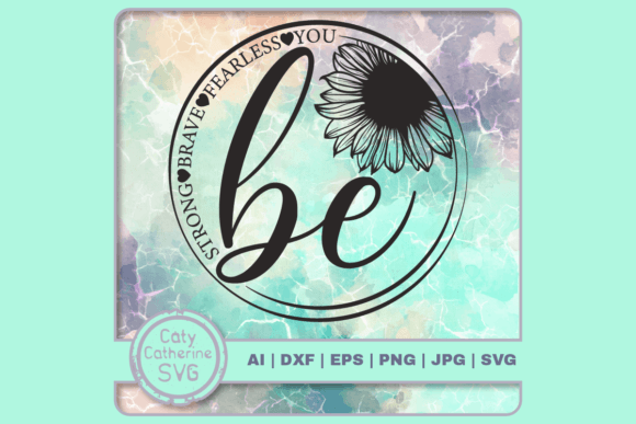 Be Strong Brave Fearless You Quote Review