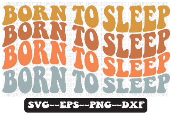 Born to Sleep Quote Retro Svg Design for Graphics and Crafts