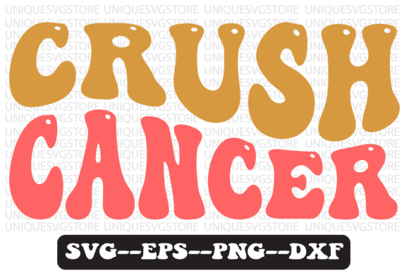 Crush Cancer Quote Retro Svg Design for Crafts and Graphics