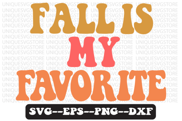 Fall is My Favorite Retro Svg Design for Graphics and Crafts
