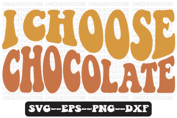 I Choose Chocolate Retro Svg Design for Graphics and Crafts