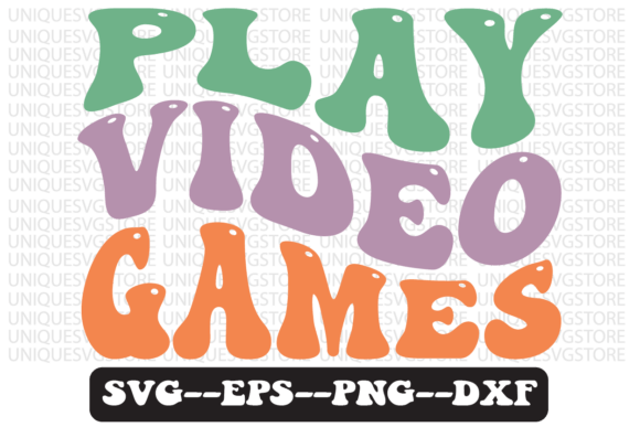 Play Video Games Quote Retro Svg Design for Graphics and Crafts