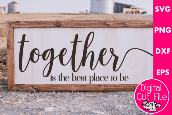 Together is Home Graphics for Crafts and Creators